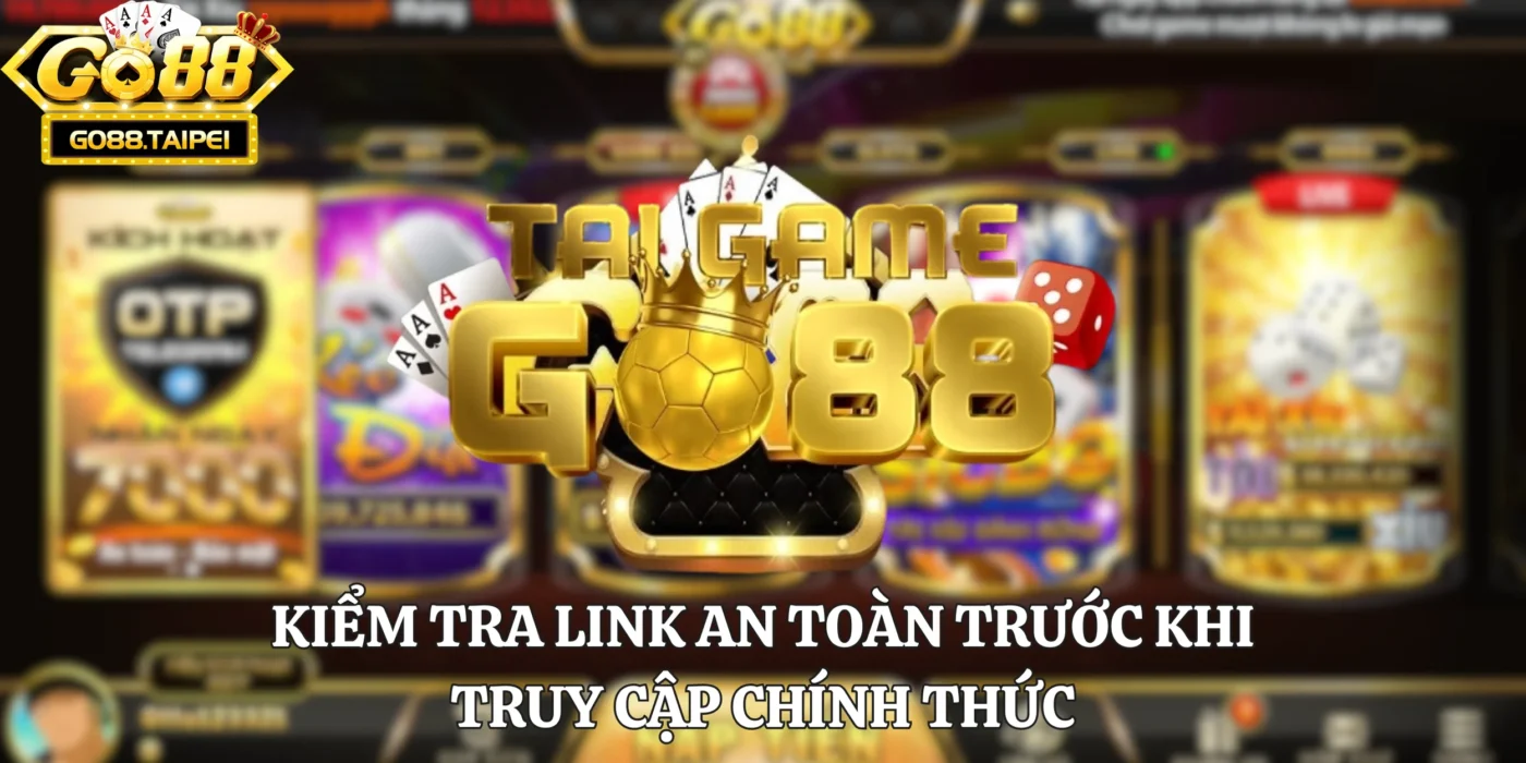 Kiểm tra link an toàn trước khi truy cập chính thức